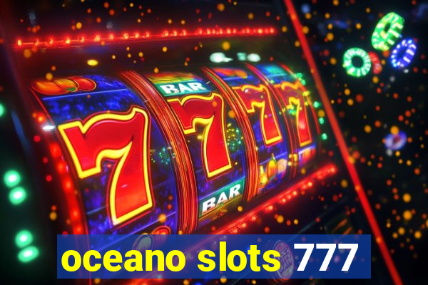 oceano slots 777